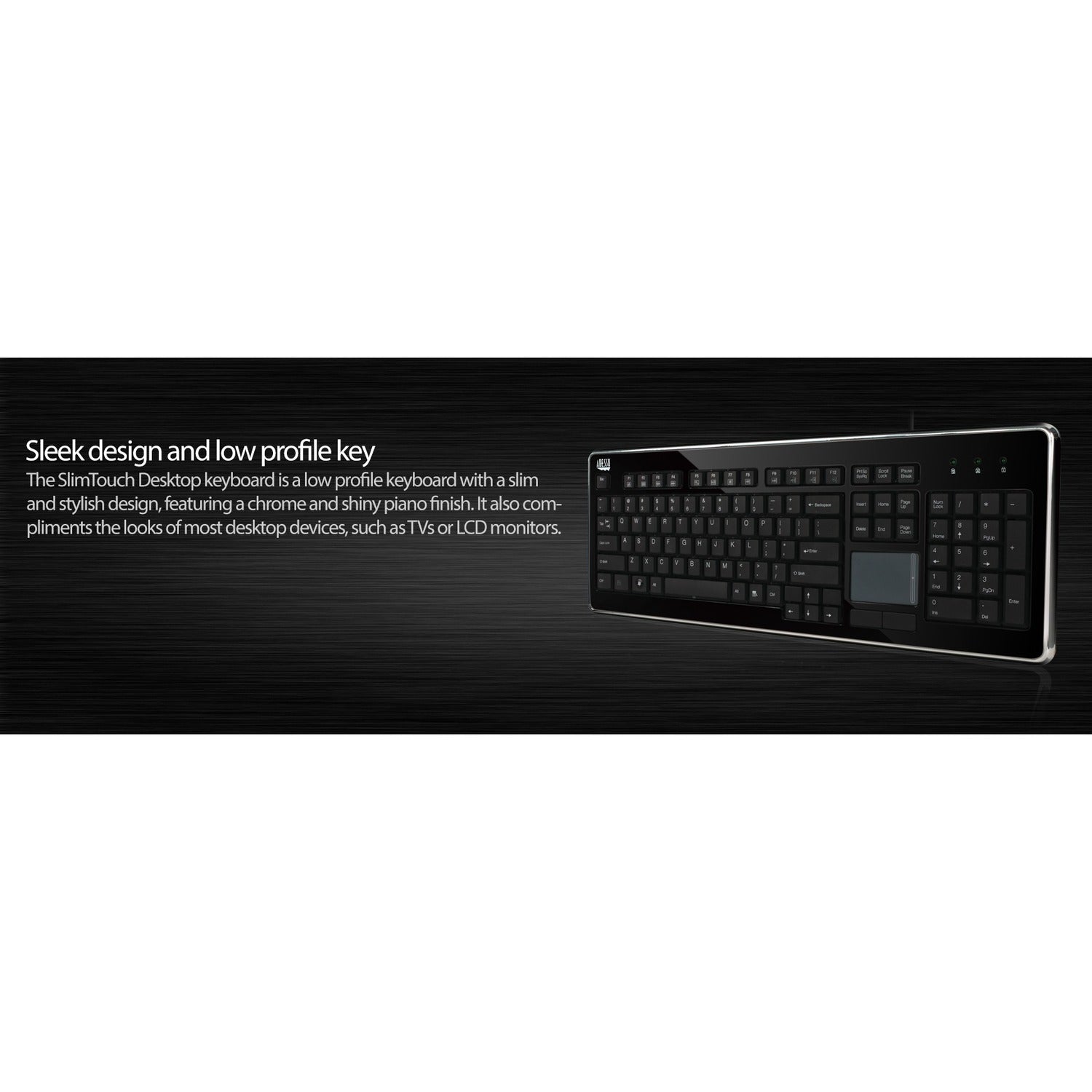 Adesso Slimtouch Usb Full Size Touchpad Keyboar (AKB440UB)