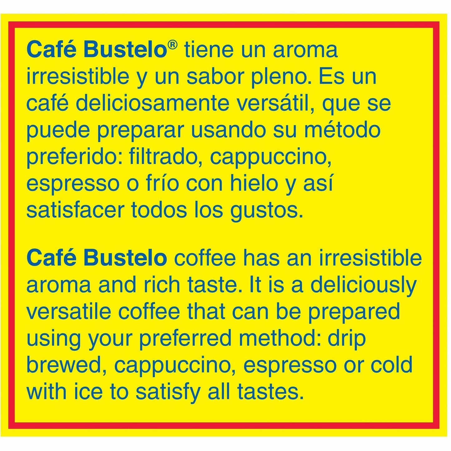 Cafe Bustelo Caf&eacute