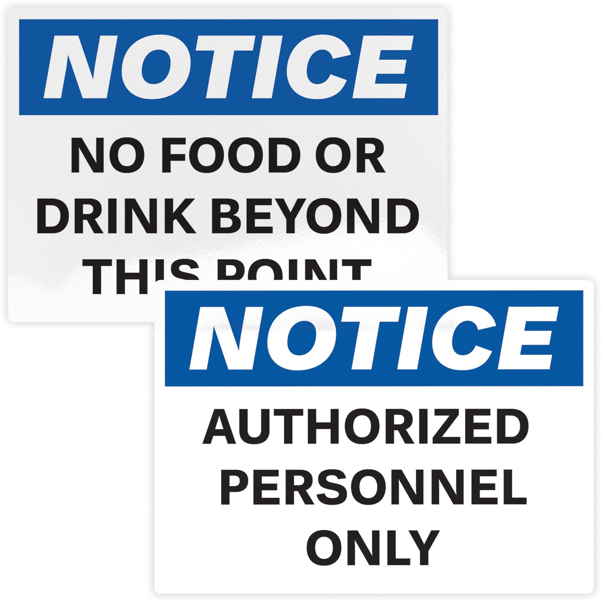  NOTICE Header Self-Adhesive Outdoor Sign (61555)