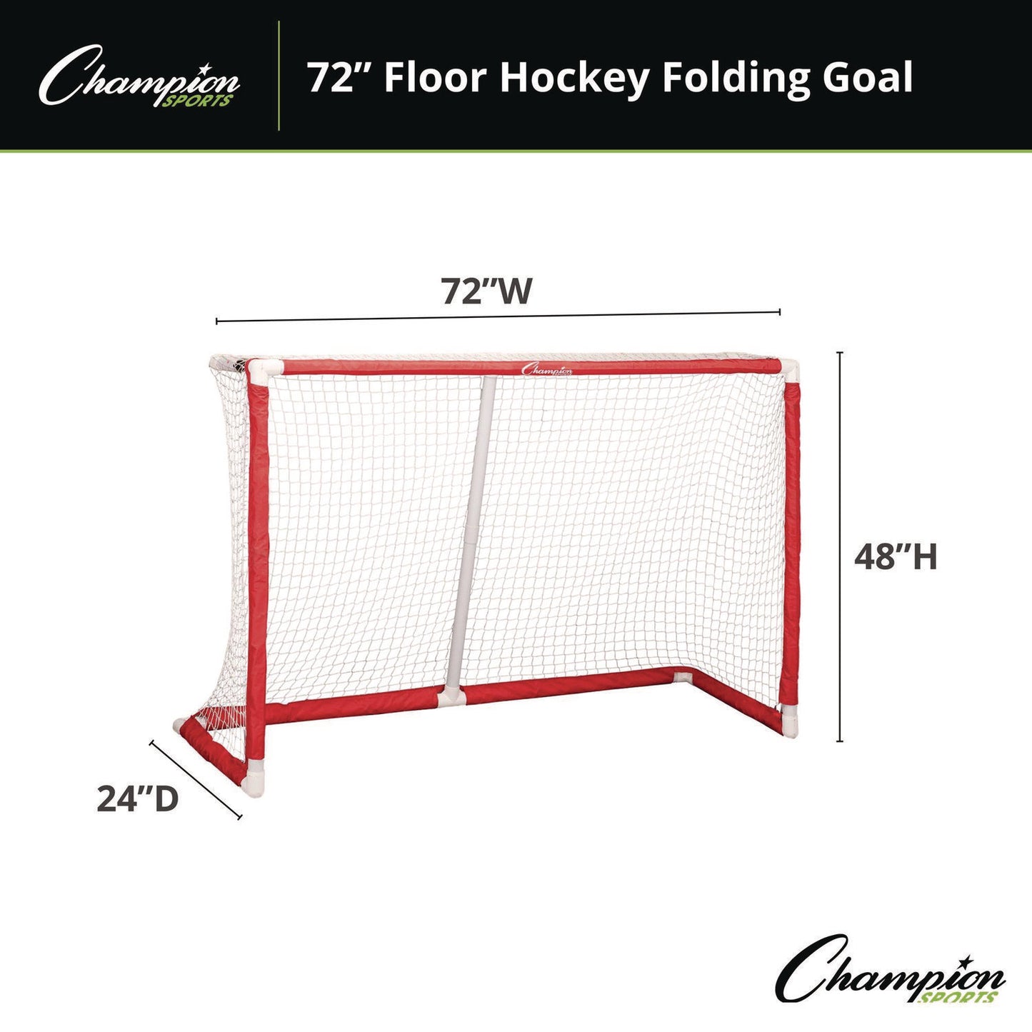 Champion Sports 72 Inch Floor Hockey Collapsible Goal, 24" x 72", 1.65" dia Frame (FHG72)