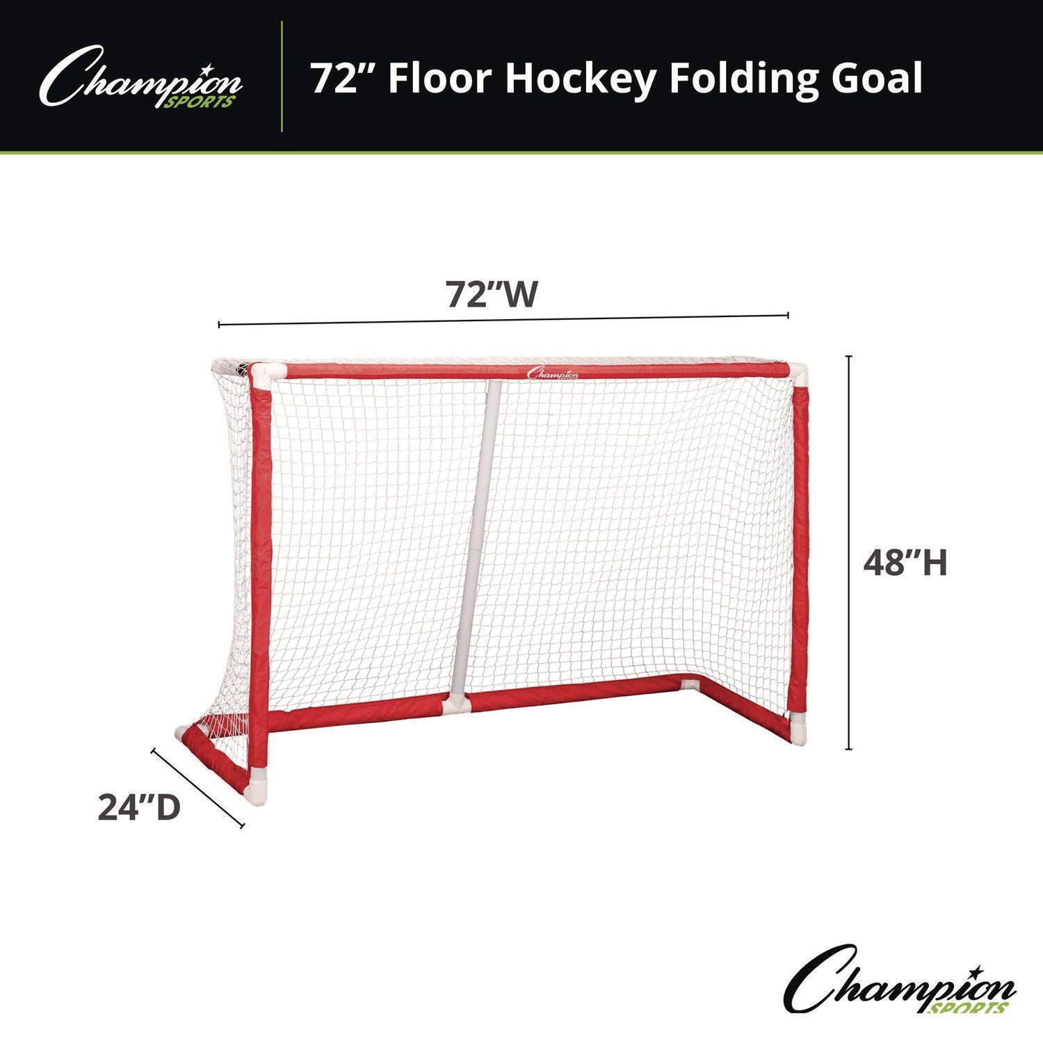 Champion Sports 72 Inch Floor Hockey Collapsible Goal, 24" x 72", 1.65" dia Frame (FHG72)