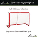 Champion Sports 72 Inch Floor Hockey Collapsible Goal, 24" x 72", 1.65" dia Frame (FHG72)