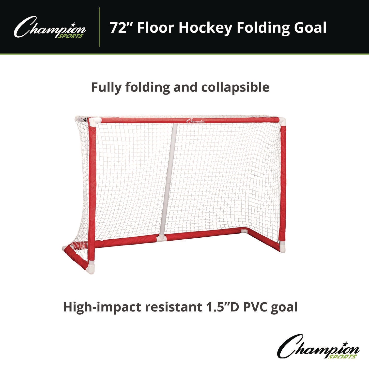 Champion Sports 72 Inch Floor Hockey Collapsible Goal, 24" x 72", 1.65" dia Frame (FHG72)