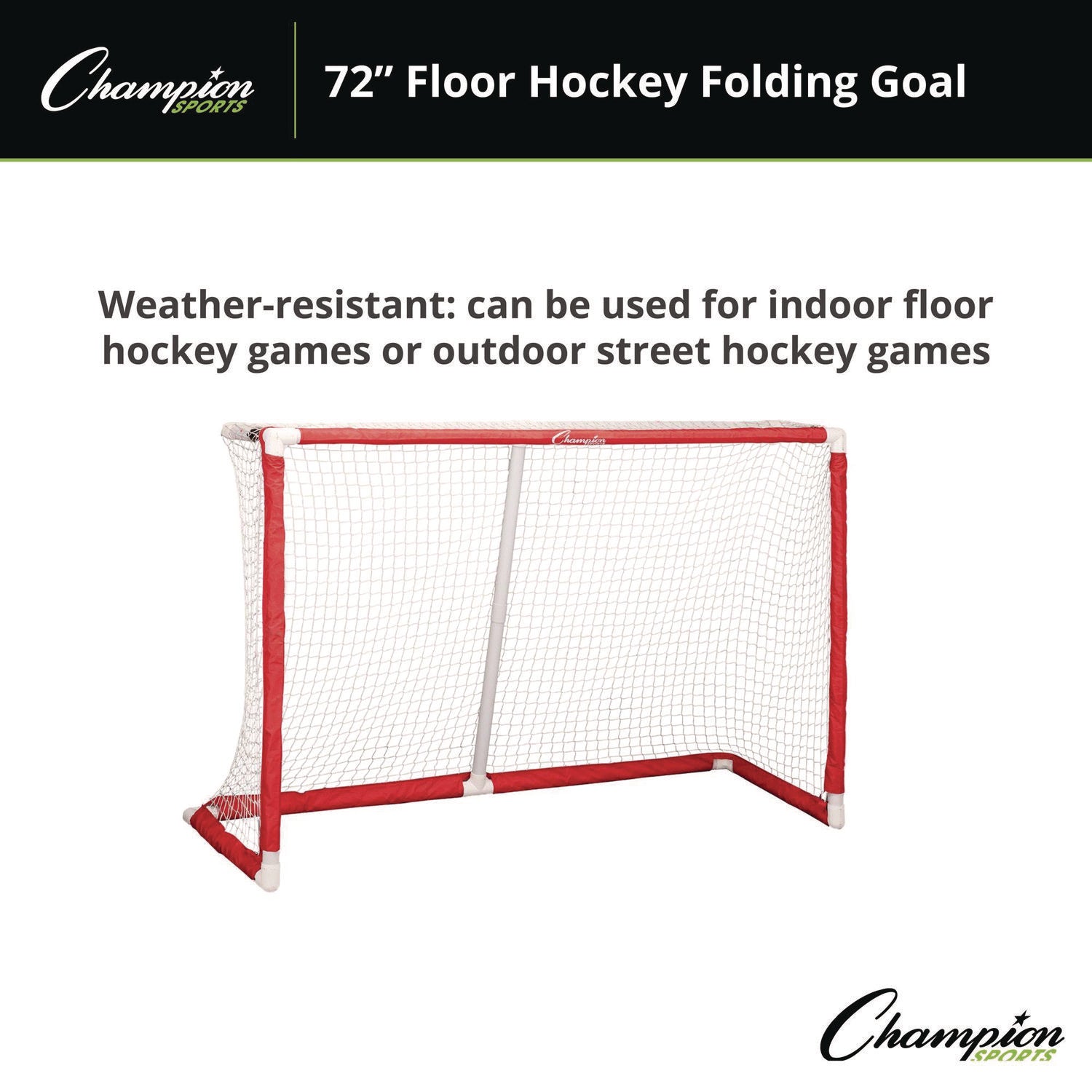 Champion Sports 72 Inch Floor Hockey Collapsible Goal, 24" x 72", 1.65" dia Frame (FHG72)