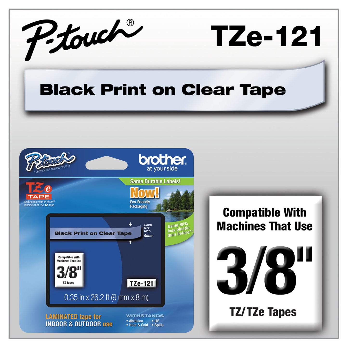 Brother TZe Standard Adhesive Laminated Labeling Tape, 0.35" x 26.2 ft, Black on Clear (TZE121)