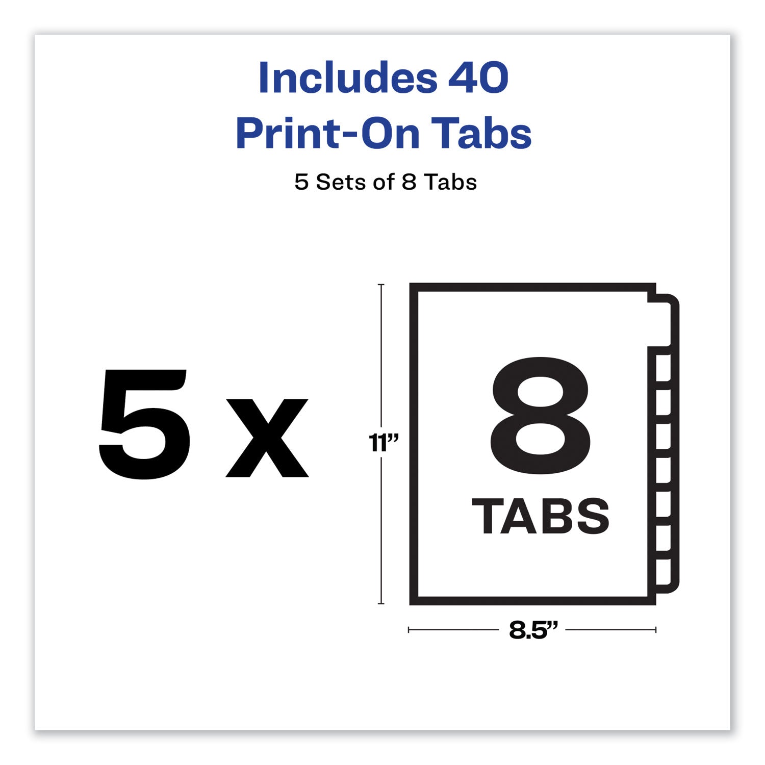 Avery Customizable Print-On Dividers, Unpunched, 8-Tab, 11 x 8.5, White, 5 Sets (11553)