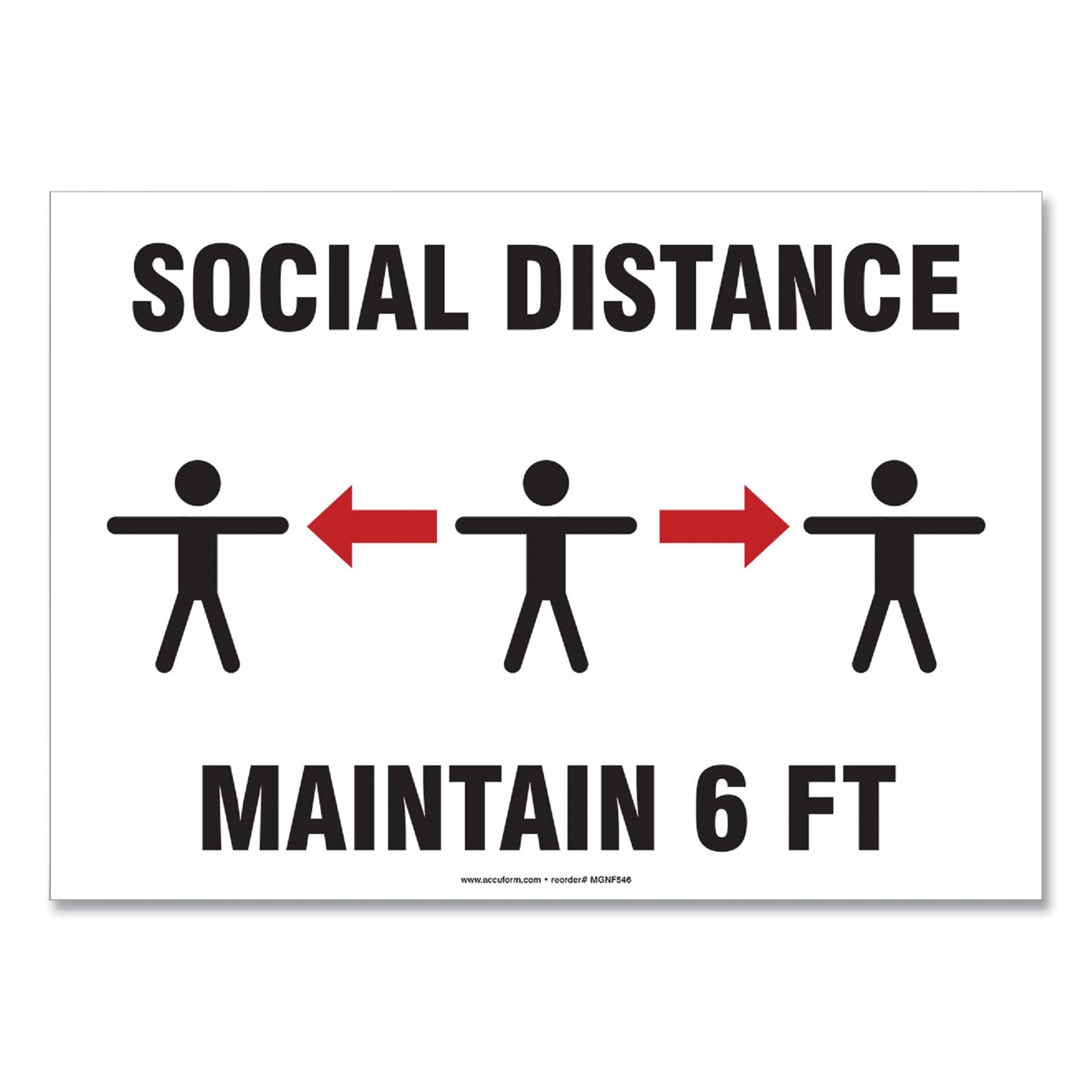 Accuform Social Distance Signs, Wall, 10 x 7, "Social Distance Maintain 6 ft", 3 Humans/Arrows, White, 10/Pack (MGNF544VPESP)