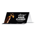 Tabbies BeSafe Messaging Table Top Tent Card, 8 x 3.87, Sorry! Area Closed Thank You For Keeping A Safe Distance, Black, 100/Carton (79186)