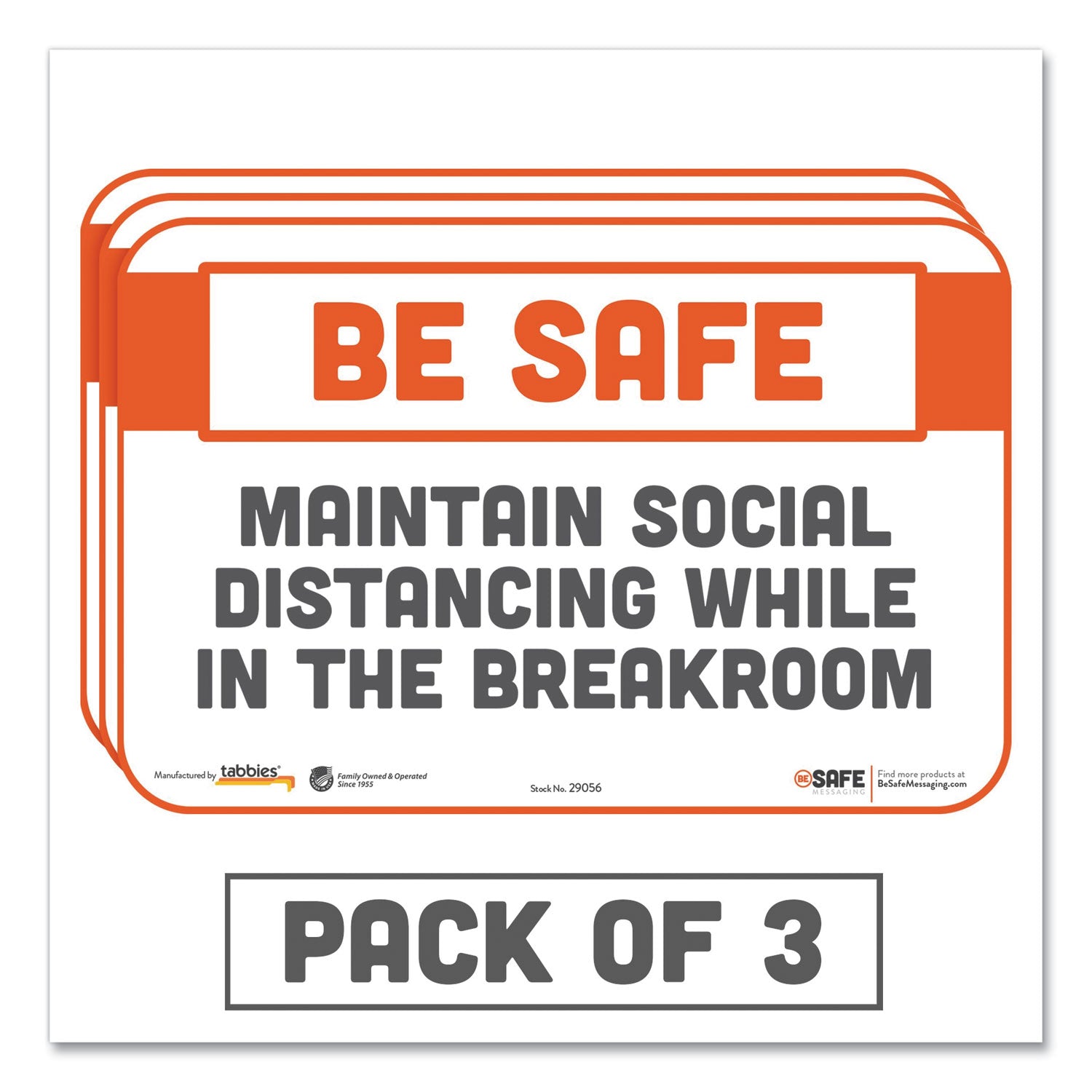 Tabbies BeSafe Messaging Repositionable Wall/Door Signs, 9 x 6, Maintain Social Distancing While In The Breakroom, White, 3/Pack (29056)