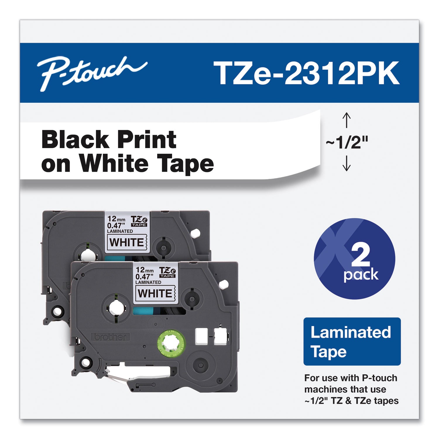 Brother TZe Standard Adhesive Laminated Labeling Tapes, 0.47" x 26.2 ft, Black on White, 2/Pack (TZE2312PK)