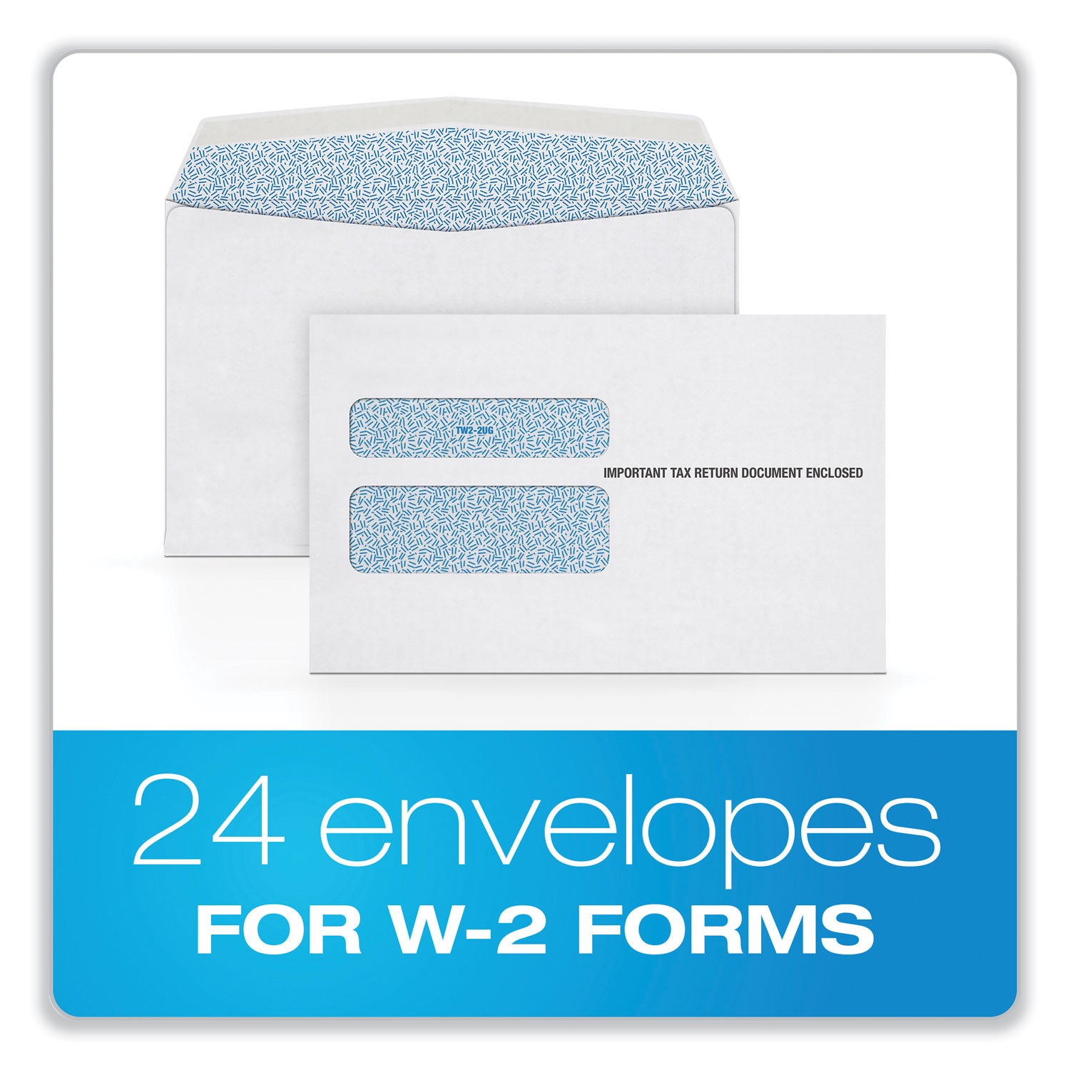Adams W-2 Gummed Seal Double-Window Envelopes, Commercial Flap, Gummed Closure, 5.63 x 9, White, 24/Pack (2219LSR)