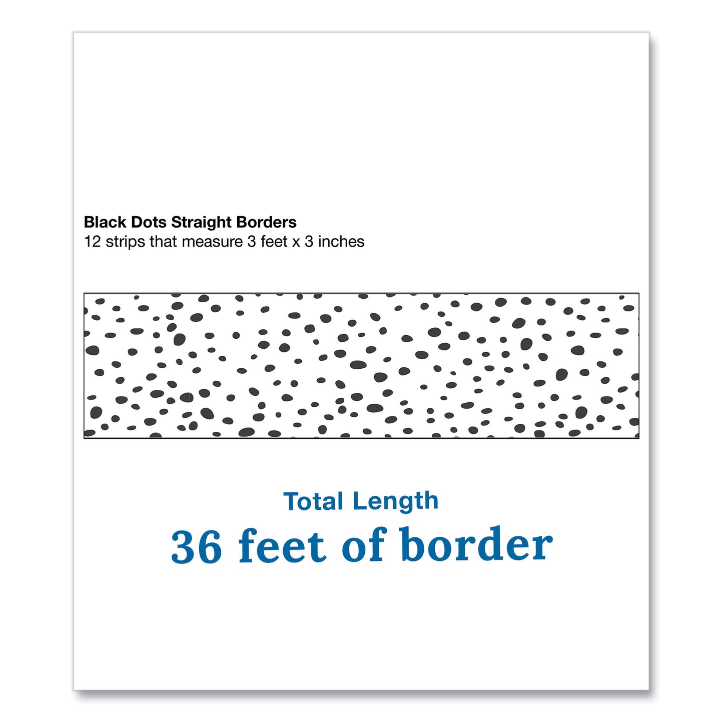Carson-Dellosa Straight Borders, Dotted, 3" x 3 ft, Black/White, 12/Pack (108495)