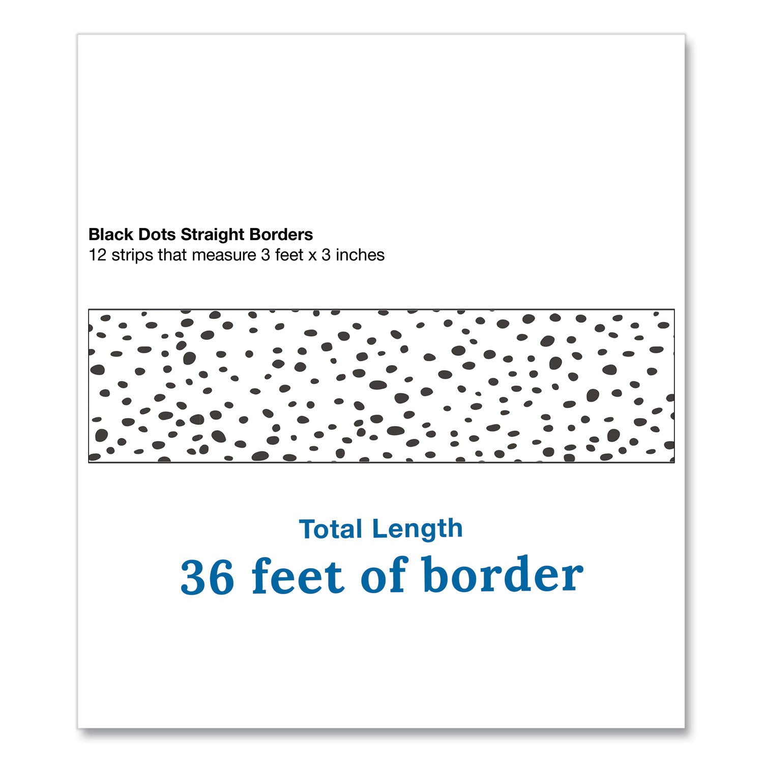 Carson-Dellosa Straight Borders, Dotted, 3" x 3 ft, Black/White, 12/Pack (108495)