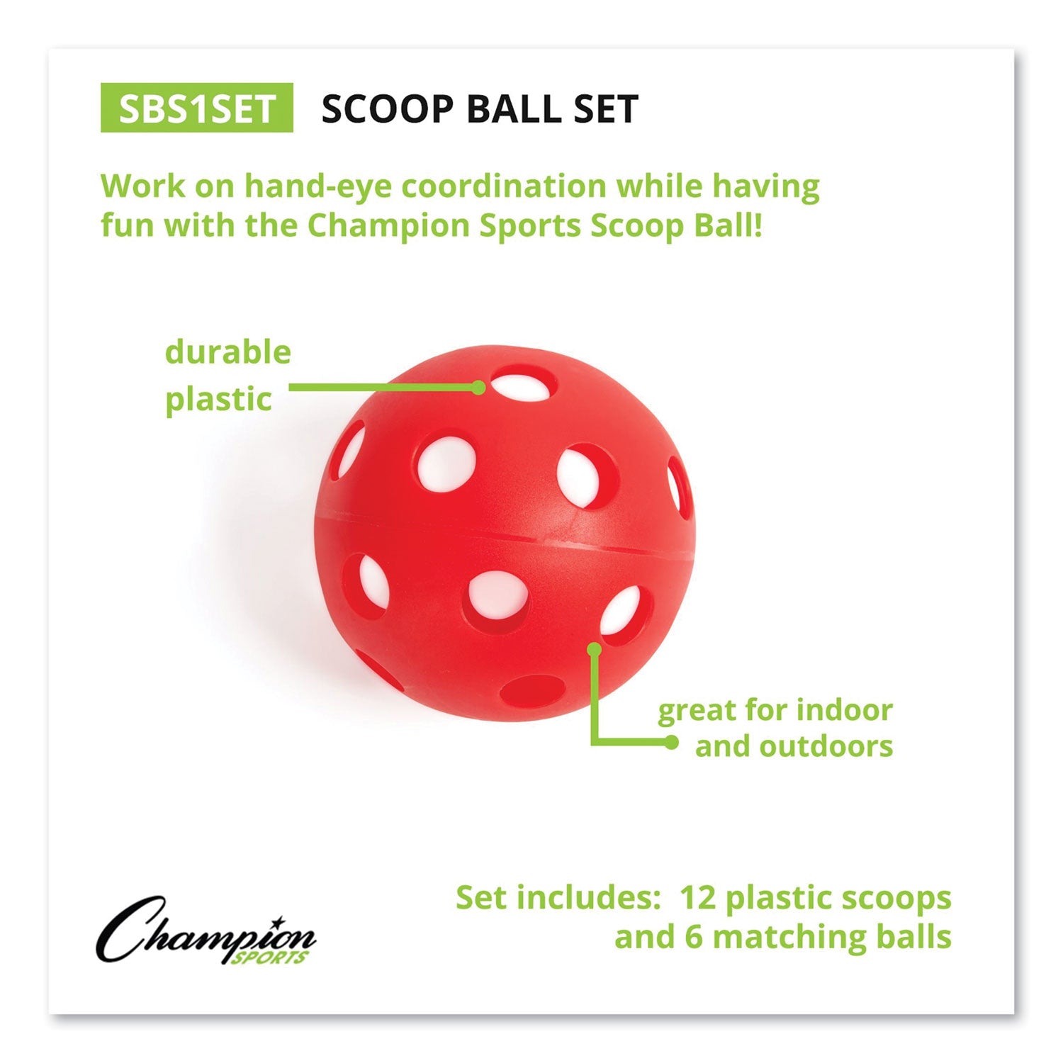 Champion Sports Scoop Ball Set, Plastic, Assorted Colors, 2 Scoops,1 Ball/Set, 6/Set (SBS1SET)