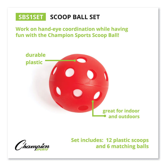 Champion Sports Scoop Ball Set, Plastic, Assorted Colors, 2 Scoops,1 Ball/Set, 6/Set (SBS1SET)