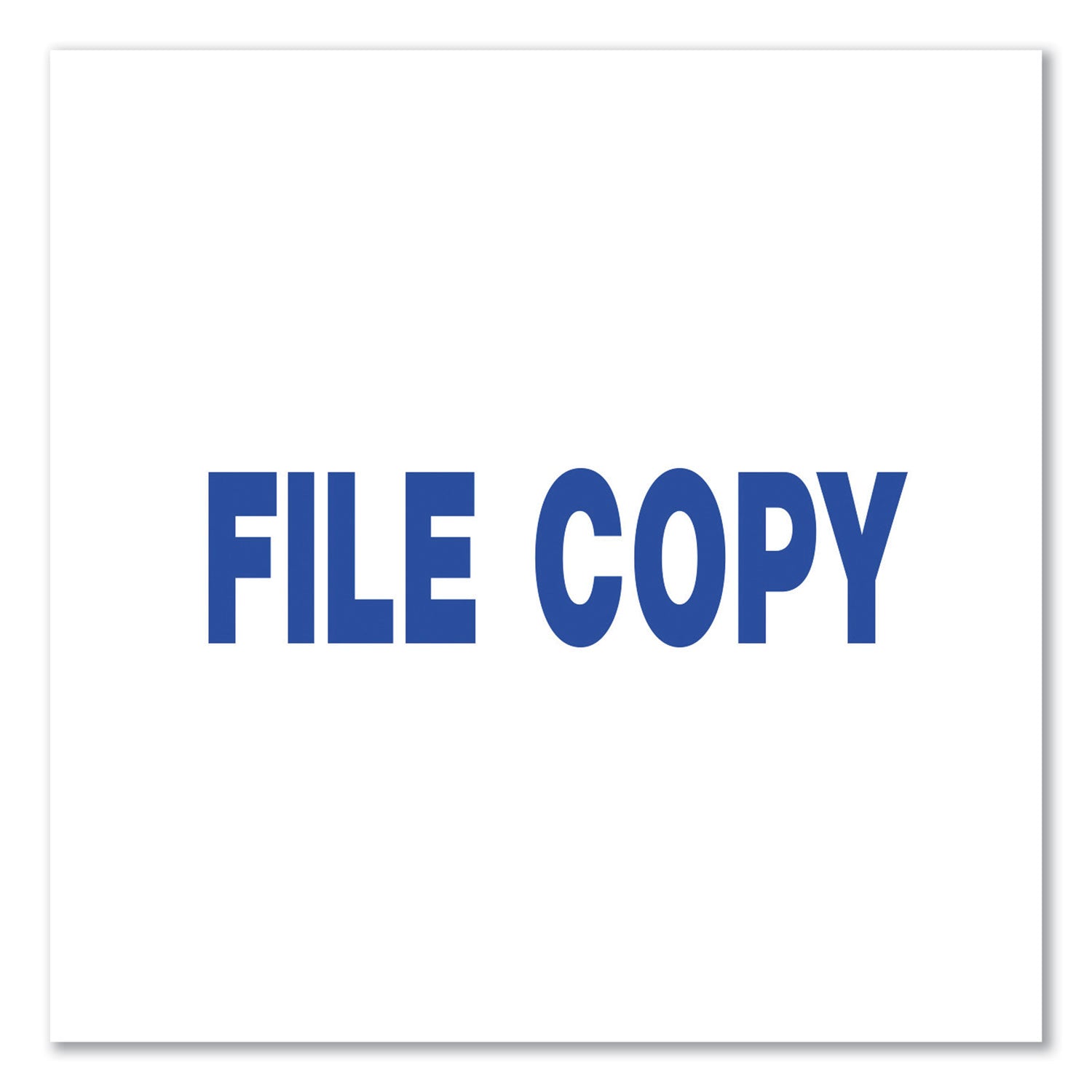 Universal Message Stamp, FILE COPY, Pre-Inked One-Color, Blue (10104)