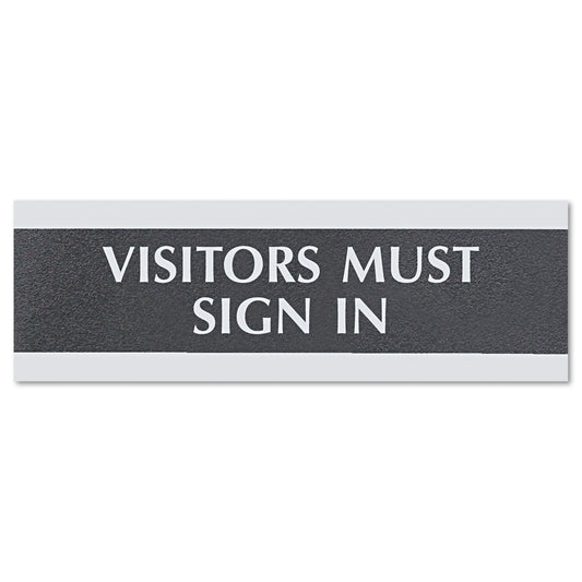 Headline Century Series Office Sign, VISITORS MUST SIGN IN, 9 x 3, Black/Silver (4763)